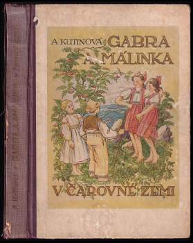 Gabra a Málinka v čarovné zemi