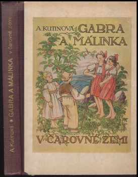 Gabra a Málinka v čarovné zemi