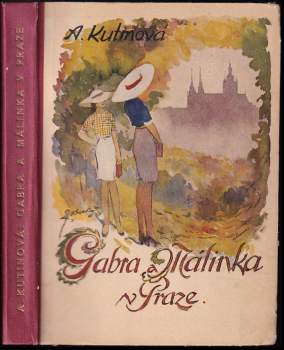 Gabra a Málinka v Praze
