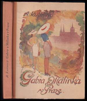 Gabra a Málinka v Praze