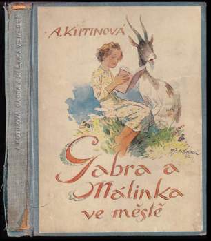 Amálie Kutinová: Gabra a Málinka ve městě