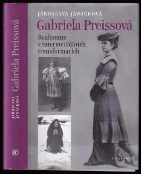 Jaroslava Janáčková: Gabriela Preissová