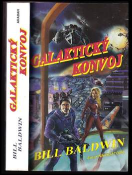 Bill Baldwin: Galaktický konvoj