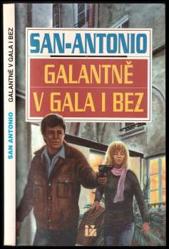 San-Antonio: Galantně v gala i bez