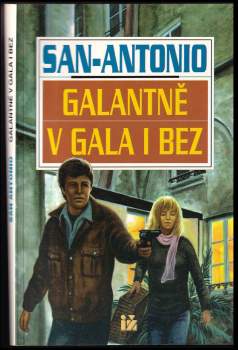 San-Antonio: Galantně v gala i bez
