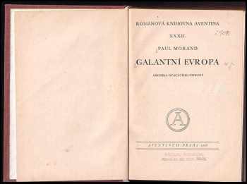 Paul Morand: Galantní Evropa