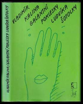 Galantní poklesky Ludvíka Šotolky