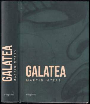Myers Martin: Galatea
