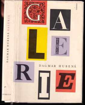 Dagmar Hubená: Galerie