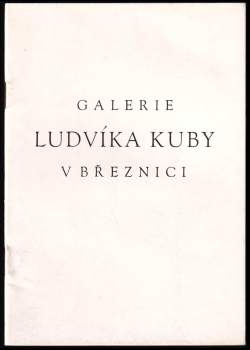 Galerie Ludvíka Kuby v Březnici