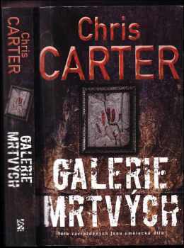 Chris Carter: Galerie mrtvých