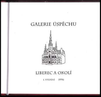 Ivan Taller: Galerie úspěchu - Liberec a okolí
