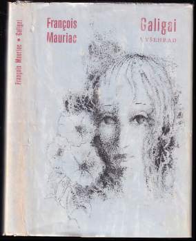 François Mauriac: Galigai
