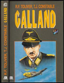 Raymond F Toliver: Galland