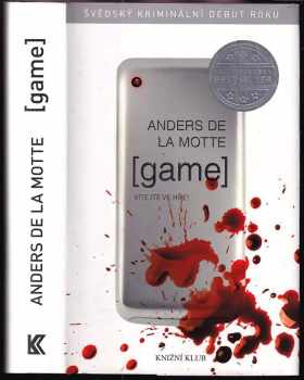 Game - Anders De la Motte (2013, Knižní klub) - ID: 1681857