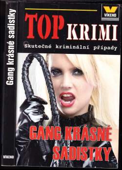 Gang krásné sadistky