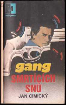 Jan Cimický: Gang smrtících snů