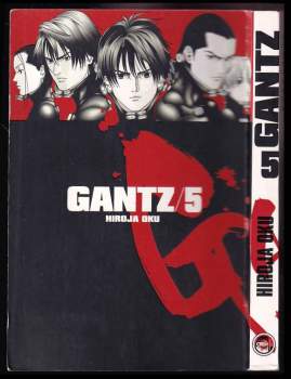 Hiroya Oku: Gantz