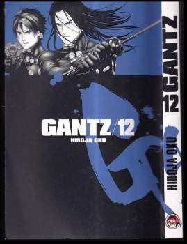 Hiroya Oku: Gantz