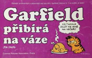 Garfield přibírá na váze
