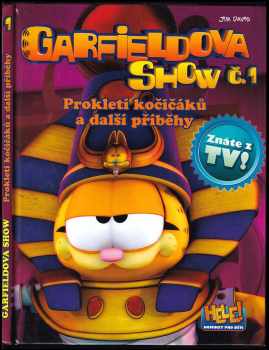 Jim Davis: Garfieldova show Č. 1, Prokletí kočičáků a další příběhy.