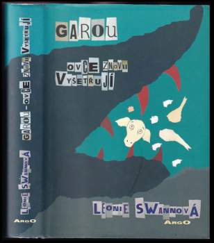 Garou - ovce znovu vyšetřují