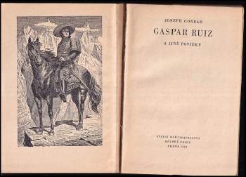 Joseph Conrad: Gaspar Ruiz a jiné povídky - BEZ OBÁLKY