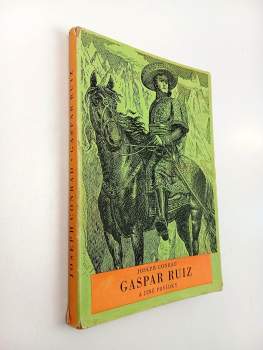 Gaspar Ruiz a jiné povídky