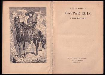 Joseph Conrad: Gaspar Ruiz a jiné povídky