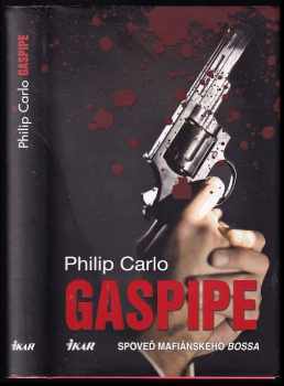 Philip Carlo: Gaspipe