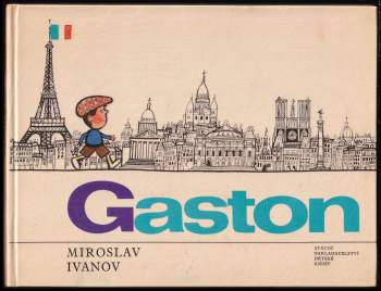 Gaston, tvůj kamarád z Francie