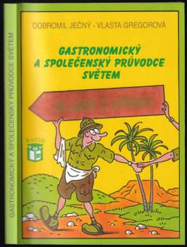 Gastronomický a společenský průvodce světem : Afrika a Asie - II