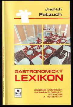 Jindřich Petzuch: Gastronomický lexikon