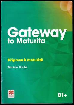 Gateway to Maturita