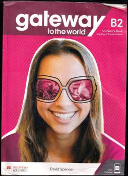 Gateway to the World B2 Student's Book with Student's App and Digital Student's Book