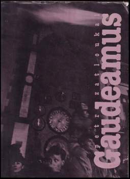 Petr Zatloukal: Gaudeamus
