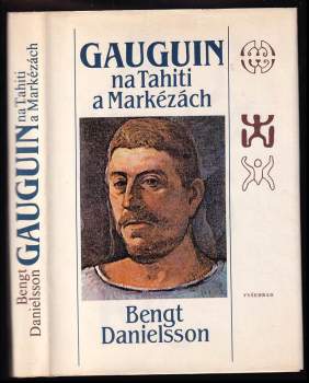 Bengt Danielsson: Gauguin na Tahiti a Markézách