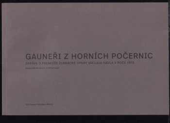Gauneři z Horních Počernic