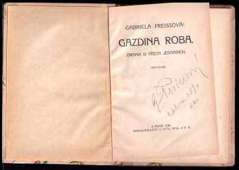 Gabriela Preissová: Gazdina roba : Drama o třech jednáních