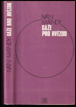 Iván Mándy: Gáže pro hvězdu