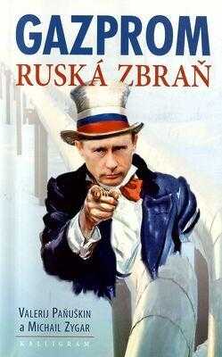 Gazprom - ruská zbraň