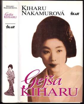 Kiharu Nakamura: Gejša Kiharu