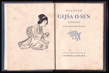 Klabund: Gejša O-Sen