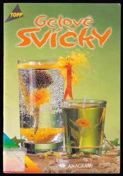 Gelové svíčky