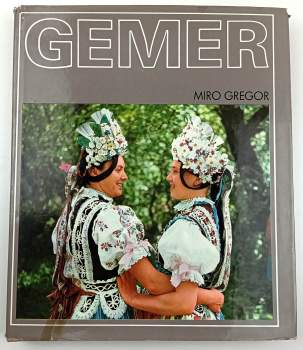 Gemer ; Miro Gregor