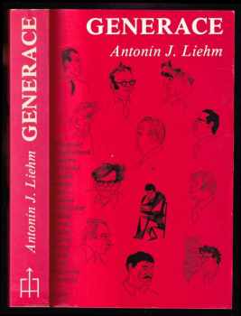 A. J Liehm: Generace