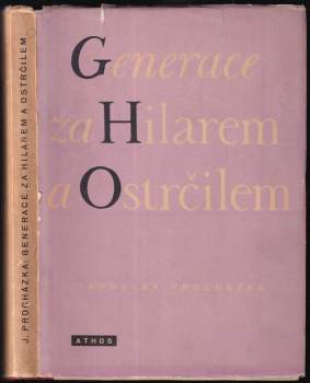 Generace za Hilarem a Ostrčilem