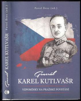 Karel Kutlvašr: Generál Karel Kutlvašr