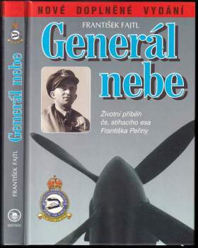 František Peřina: Generál nebe