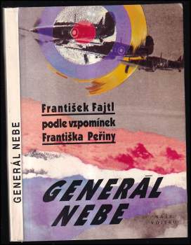 František Fajtl: Generál nebe